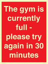 the-gym-is-currently-full--please-try-again-in-30-minutes~